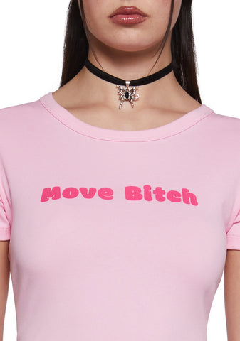 Ur In My Way Baby Tee