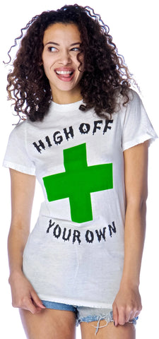 High Off Your Own Tee - White