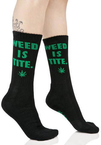 Weed Is Tite Crew Sock
