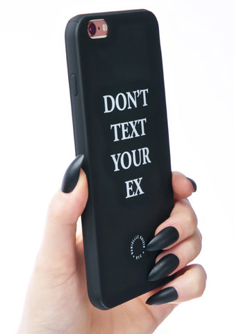 Don't Text Your Ex iPhone 6 Plus Case