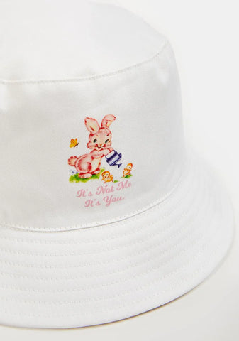 It's Not Me, It's You Bucket Hat